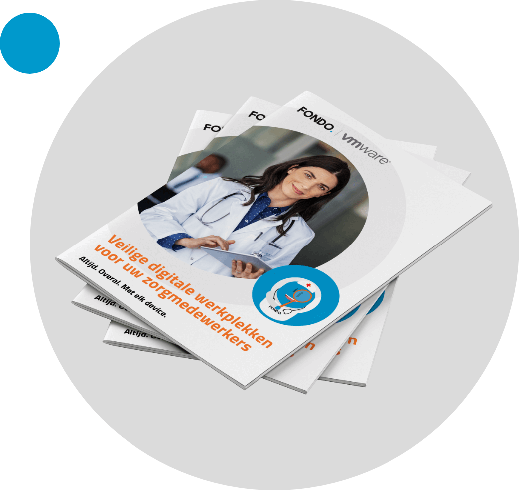 Veilige digitale werkplek - Whitepaper Veilige digitale werkplek - Whitepaper